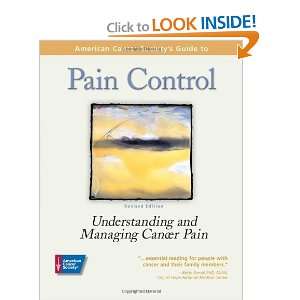   and Managing Cancer Pain [Paperback] American Cancer Society Books