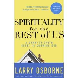  Spirituality for the Rest of Us A Down to Earth Guide to 