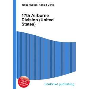  17th Airborne Division (United States): Ronald Cohn Jesse 