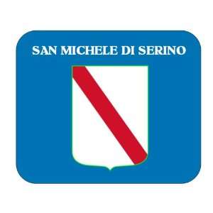  Italy Region   Campania, San Michele di Serino Mouse Pad 