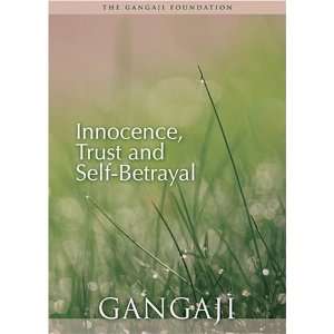  Innocence, Trust and Self Betrayal (DVD): n/a: Movies & TV