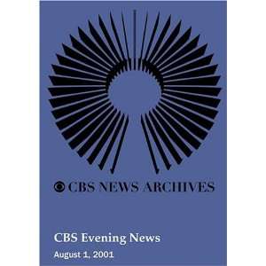  CBS Evening News (August 01, 2001) Movies & TV