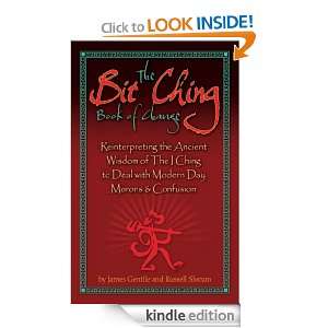 The Bit Ching Book of Change Russell Slocum, James Gentile  