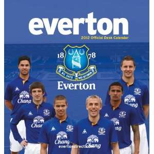   Official Everton Fc Desk Tent Calendar 2012 (9781847709622) Books
