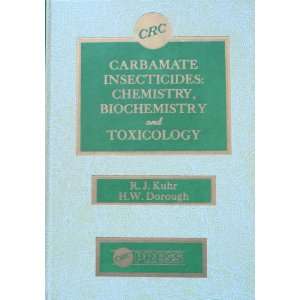  Carbamate Insecticides Chemistry, Biochemistry and 