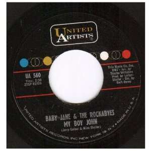  my boy john 45 rpm single BABY JANE & ROCKABYES Music