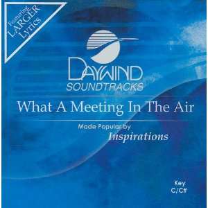  What A Meeting In The Air [Accompaniment/Performance Track 
