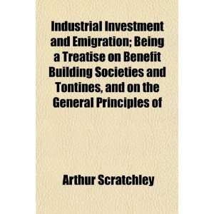  Industrial Investment and Emigration; Being a Treatise on 