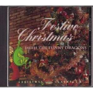    Festive Christmas with the Funny Dragons Funny Dragons Music