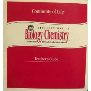  Continuity of life. Applications in Biology/Chemistry 