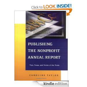 Publishing the Nonprofit Annual Report Tips, Traps, and Tricks of the 