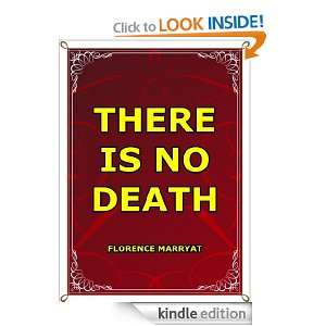 THERE IS NO DEATH FLORENCE MARRYAT  Kindle Store