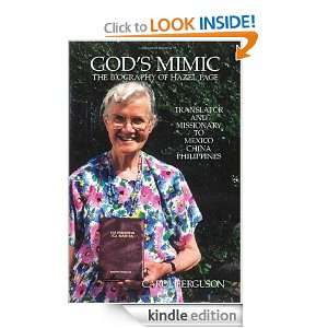 Gods Mimic The Biography of Hazel Page Carol Ferguson  