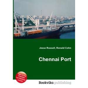  Chennai Port Ronald Cohn Jesse Russell Books