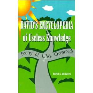  Davids Encyclopedia of Useless Knowledge (Poetry of Life 