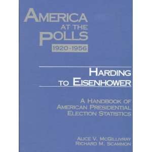  America at the Polls A Handbook of Presidential Election 