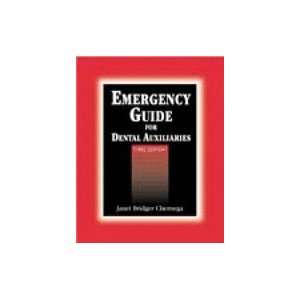  Emergency Guide for Dental Auxiliaries, 3RD EDITION 