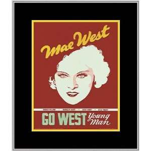  Go West Young Man by Unknown   Framed Artwork
