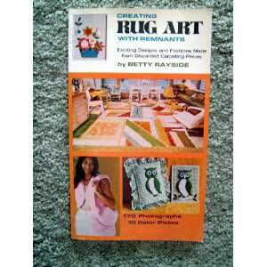  Creating rug art with remnants Exciting designs and 