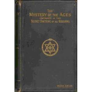  The Mystery of the Ages Contained in the Secret Doctrine 