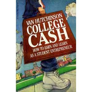  College Cash How to Earn and Learn as a Student 