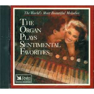  The Organ Plays Sentimental Favorites (The Worlds Most 