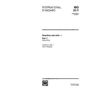   31 71992, Quantities and units    Part 7 Acoustics ISO TC 12 Books
