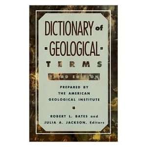 Dictionary of Geological Terms (Rocks, Minerals and Gemstones) 3th 