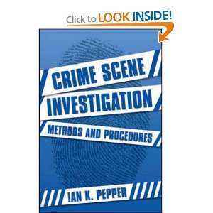  Crime Scene Investigation (9780335214914) Ian Pepper 