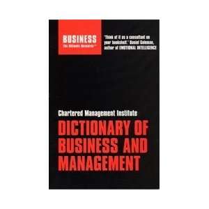 Dictionary of Business and Management (Business the Ultimate Resource 