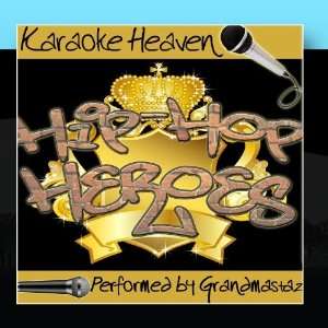  Karaoke Heaven Hip Hop Heroes Grandmastaz Music
