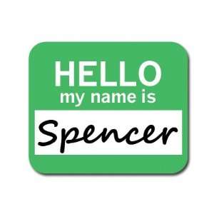   Spencer Hello My Name Is Mousepad Mouse Pad