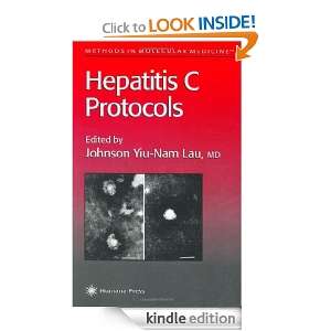 Hepatitis C Protocols (Methods in Molecular Medicine) Johnson Y. N 