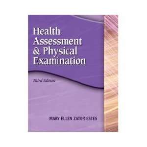  Health Assessment & Physical Examination   3rd edition 