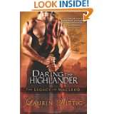 Daring the Highlander (The Legacy of MacLeod) by Laurin Wittig (May 29 