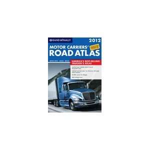  Rand McNally 2012 Motor Carriers Road Atlas 2012 Motor 