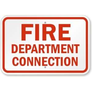  Fire Department Connection Diamond Grade Sign, 18 x 12 