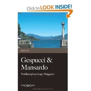   am Lago Maggiore (German Edition) (9783850405317) Mario Tiri Books