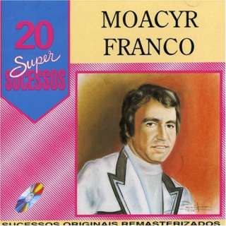  20 Super Sucessos Moacyr Franco