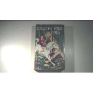  The Wild Ones (9780172310466) Alan Boucher Books