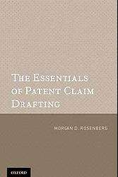 The Essentials of Patent Claim Drafting (Paperback)  