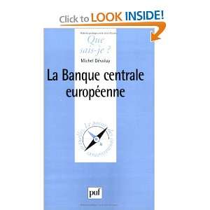  La Banque Centrale Européenne (9782130506218) Michel 