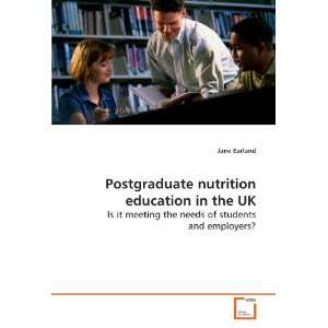  Postgraduate nutrition education in the UK Is it meeting 