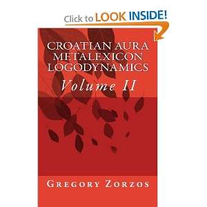   Logodynamics Volume II (9781468064087) Gregory Zorzos Books