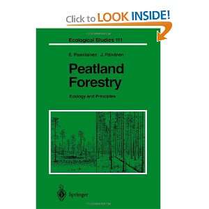 Peatland Forestry Ecology and Principles (Ecological Studies) Eero 
