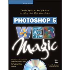 Photoshop 5 Web Magic (Magic Series) (9781562059132 
