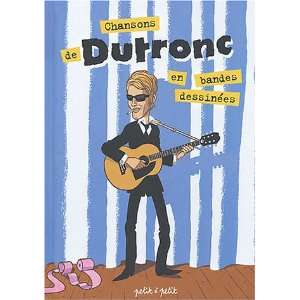  Chansons de Jacques Dutronc en bandes dessinees (French 