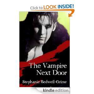The Vampire Next Door Stephanie Bedwell Grime  Kindle 