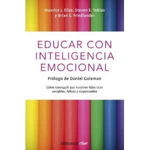  Educar con Inteligencia Emocional (9788499089232) Books