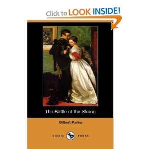  The Battle of the Strong (Dodo Press) (9781406541991 